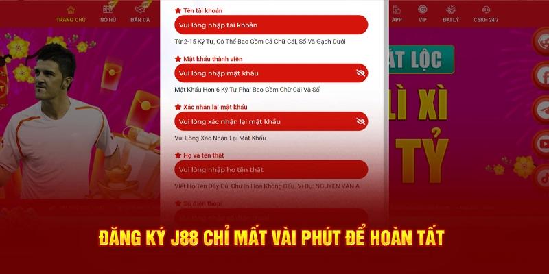 Đăng ký nick game tại J88 cực đơn giản