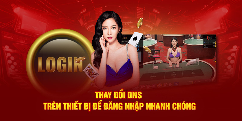 Thay đổi DNS trên thiết bị để đăng nhập J88 nhanh chóng